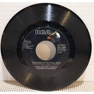 Pure Prairie League 45 RPM Working In The Coal Mine RCA 1979